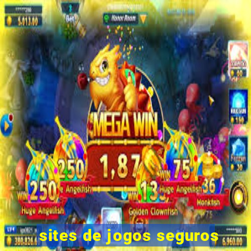 sites de jogos seguros